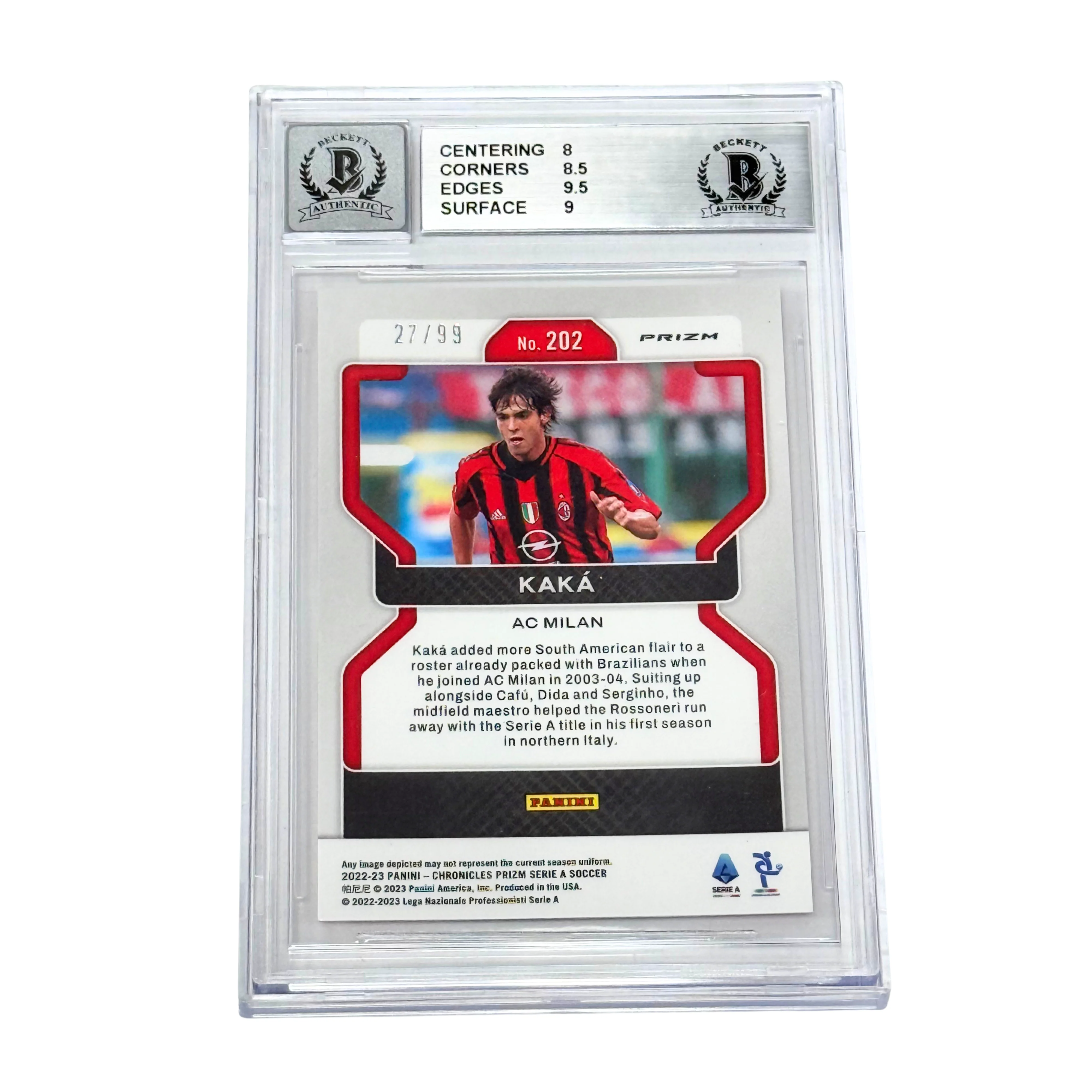 Kaka Signed 2022-23 Panini Chronicles Serie A Red /99 #202 – BGS 8.5 AUTO 10 - Image 2